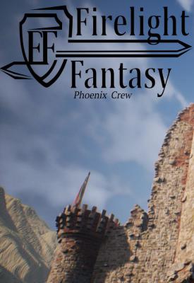 poster for Firelight Fantasy: Phoenix Crew