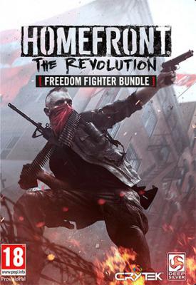 poster for Homefront: The Revolution – Freedom Fighter Bundle v1.0781467(dcb0) + All DLCs