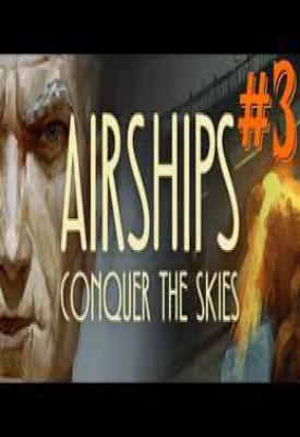 poster for Airships Conquer the Skies