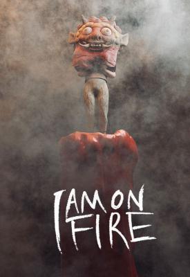 poster for I am on Fire