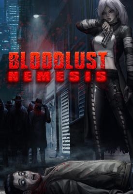 poster for Bloodlust 2: Nemesis v2.0