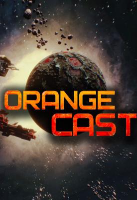 poster for Orange Cast: Sci-Fi Space Action Game v2.0