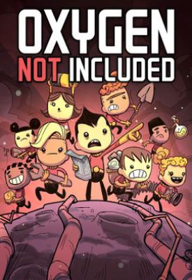 poster for  Oxygen Not Included vU39-490405-S + Spaced Out! DLC
