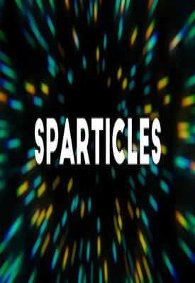 poster for Sparticles