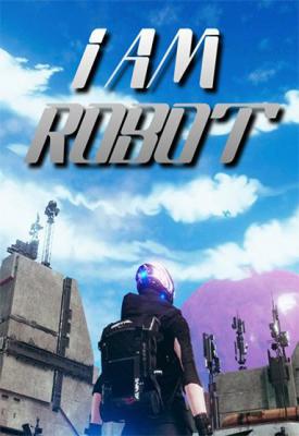 poster for I Am Robot