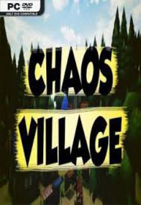 poster for Chaos Village