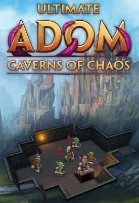 poster for Ultimate ADOM: Caverns of Chaos v1.0.0