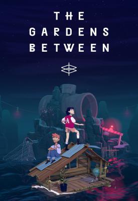 poster for The Gardens Between
