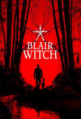poster for Blair Witch: Deluxe Edition v08302019/Update 1