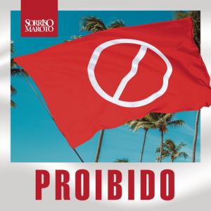 poster for Proibido (Ao Vivo) - Sorriso Maroto