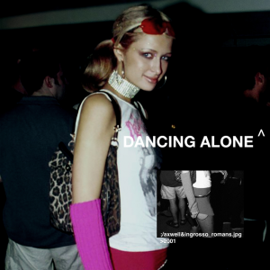 poster for Dancing Alone (feat. RØMANS) - Axwell / Ingrosso