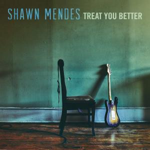 poster for Treat you better - Shawn mendes