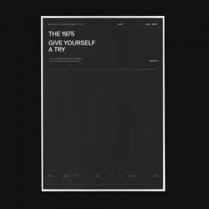 poster for Give Yourself A Try - The 1975